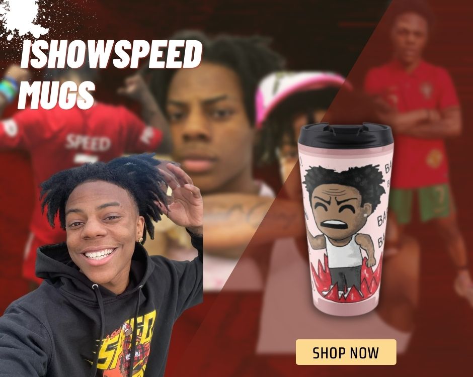 IShowSpeed Mugs - Ishowspeed Merch